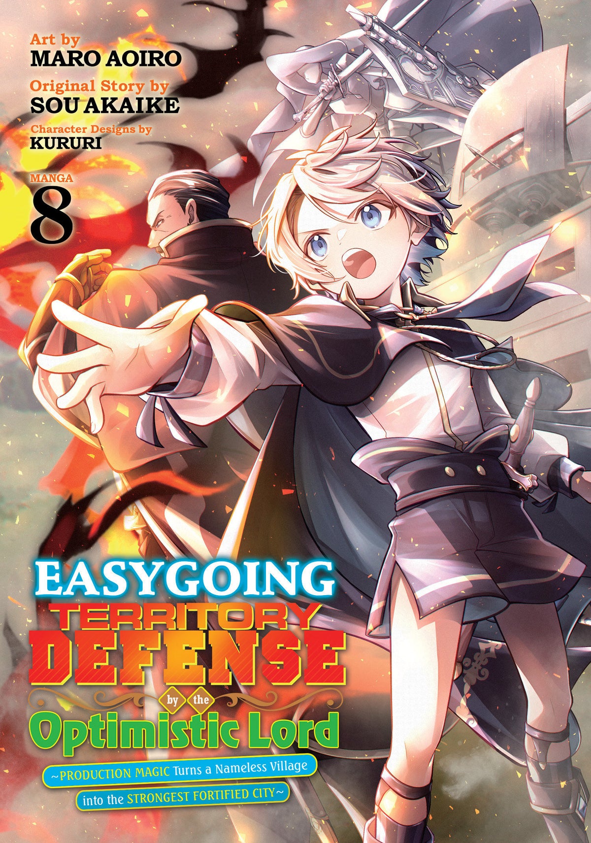 Easygoing Territory Defense by the Optimistic Lord: Production Magic Turns a Nameless Village into the Strongest Fortified City (Manga) Vol. 8 11/24/2026