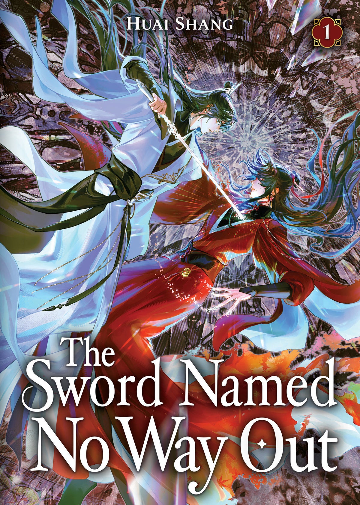 The Sword Named No Way Out: Jian Ming Bu Nai He (Novel) Vol. 1 11/03/2026