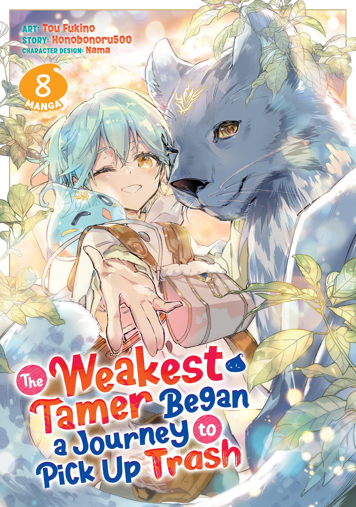 The Weakest Tamer Began a Journey to Pick Up Trash (Manga) Vol. 8 09/01/2026