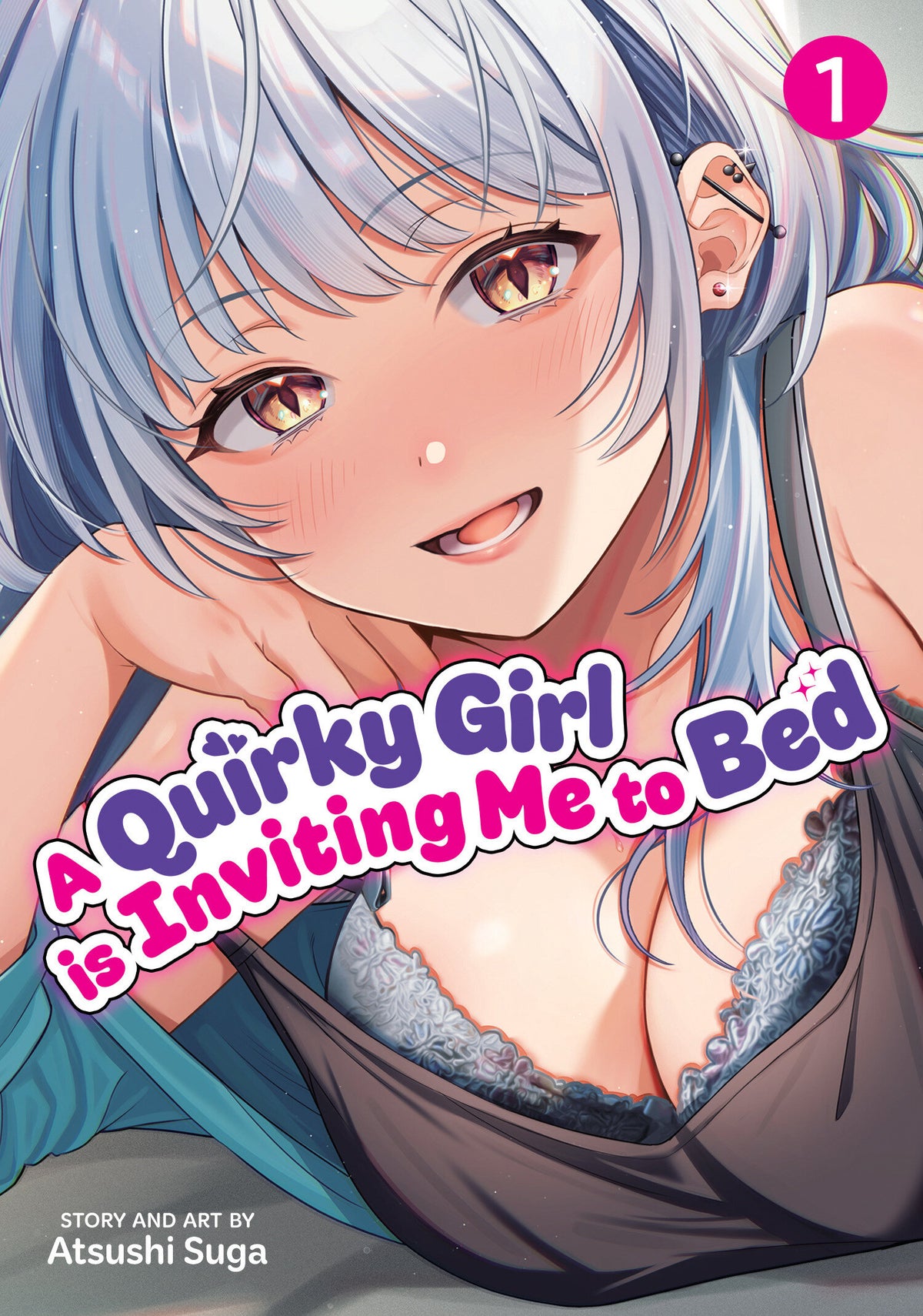 A Quirky Girl Is Inviting Me to Bed Vol. 1 12/29/2026