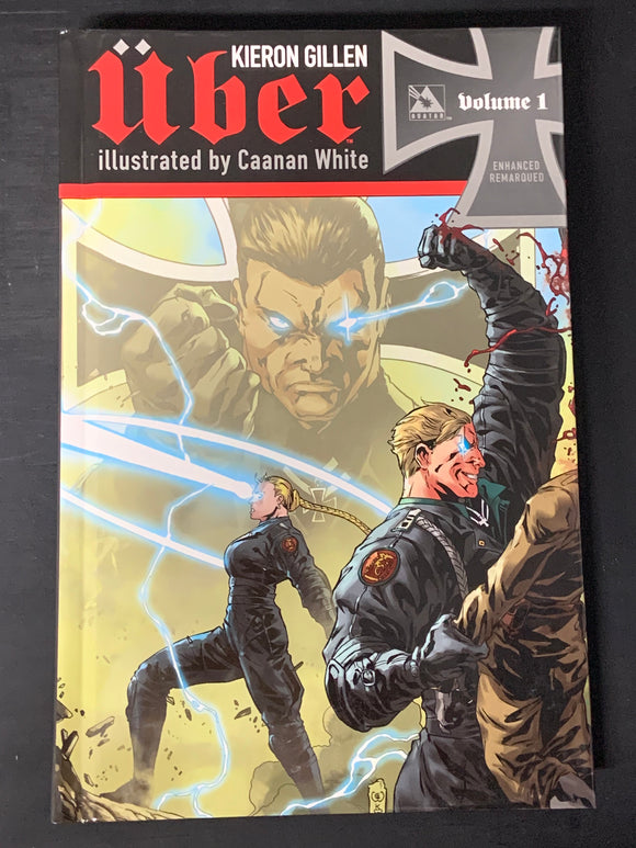 Uber Volume 1 Avatar Enhanced Hardcover Double Signed & Remarqued Edition