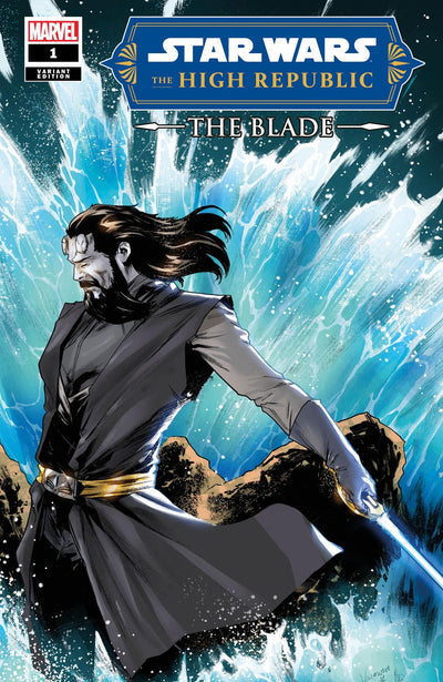 STAR WARS: THE HIGH REPUBLIC - THE BLADE 1 PAOLO VILLANELLI EXCLUSIVE